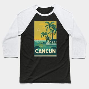 A Vintage Travel Art of Cancun - Mexico Baseball T-Shirt